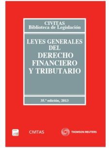 leyes generales del derecho financiero y tributario 2013 formato duo (35ª ed)-9788447044528