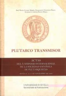 plutarco transmisor-jose mª candau moron-9788447213528