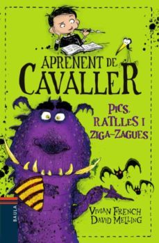 pics, ratlles i ziga-zagues (aprenent de cavaller)-vivian french-9788447934928