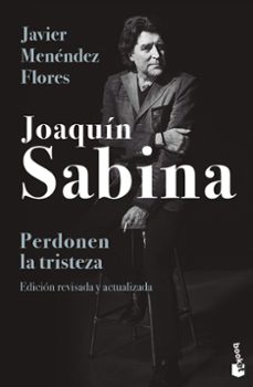 joaquin sabina. perdonen la tristeza-9788448033828