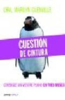 cuestion de cintura: consigue un vientre plano en tres meses-marilyn glenville-9788448047528