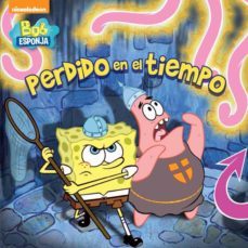 perdido en el tiempo (bob esponja. primeras lecturas 4)-9788448844028