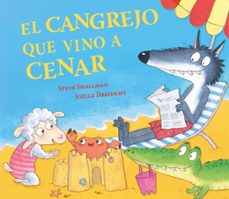 el cangrejo que vino a cenar (la ovejita que vino a cenar)-steve smallman-9788448873028