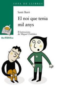 el noi que tenia mil anys-9788448915728