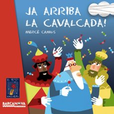 ja arriba la cavalcada! (el petit univers)-9788448928728