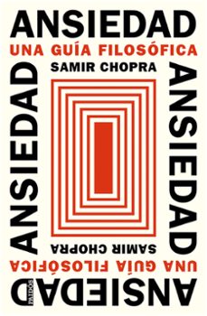 ansiedad-samir chopra-9788449343728