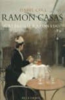 ramon casas: catalogo razonado-9788460765028
