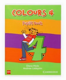 colours 4 educacio primaria ingles student ed 07 (cataluña)-9788466113328