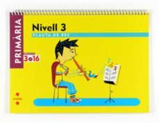 musica. flauta de bec. nivell 1. projecte 3.16  6º primaria-9788466122528