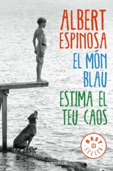 el mon blau. estima el teu caos-9788466329828
