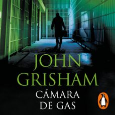camara de gas (audiolibro)-john grisham-9788466361828