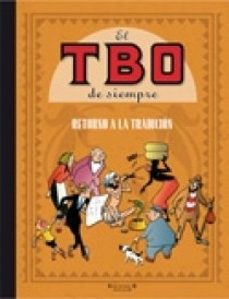 el tbo de siempre vol. iii: retorno a la tradicion-9788466631228