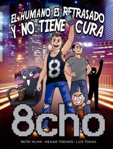 el humano es retrasado y no tiene cura-9788466660228
