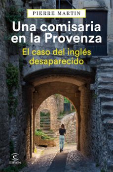 una comisaria en la provenza. el caso del ingles desaparecido (ebook)-pierre martin-9788467073928