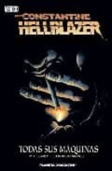 hellblazer nº 6: todas sus maquinas-9788467437928