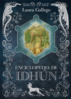 enciclopedia de idhun-laura gallego-9788467574128