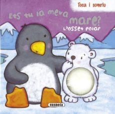 l osset polar, ets tu la meva mare?-9788467708028