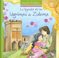 la leyenda de las lagrimas de zulema-lorena marin-9788467742428