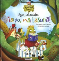 agur, bakardadea. kaixo, maitasuna!-ana serna-9788467782028