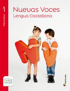 lengua nuevas voces s hacer 1º primaria edicion 2014-9788468012728