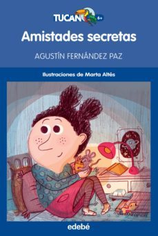 amistades secretas (tucan azul)-9788468315928