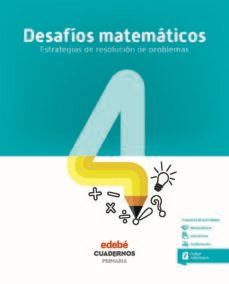 desafios matematicos 4º educacion primaria cuaderno (cas)-9788468336428