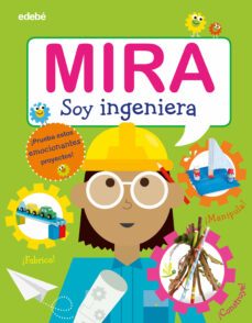 mira: soy ingeniera-9788468346328