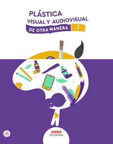 plastica visual y audiovisual de otra manera i-9788468357928