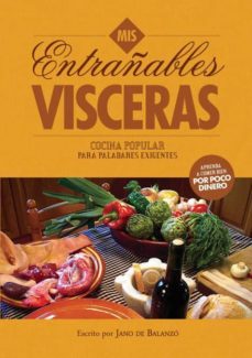 mis entrañables visceras-9788468632728
