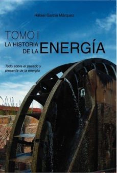 la historia de la energia (ebook)-rafael garcia marquez-9788468655628
