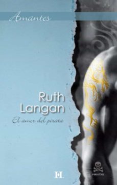 el amor del pirata-ruth langan-9788468720128