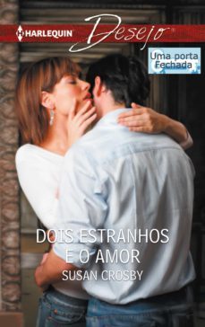 dois estranhos e o amor (ebook)-susan crosby-9788468771328