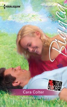 o sonho da sua vida (ebook)-cara colter-9788468775128
