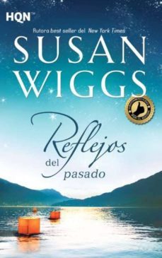 reflejos del pasado-s wiggs-9788468784328
