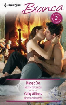 secreto del pasado; mentiras del corazon-maggie cox-cathy williams-9788468791128