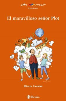 el maravilloso señor plot (ebook)-eliacer cansino-9788469666128