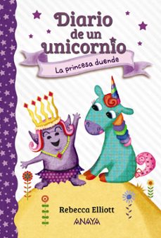 diario de un unicornio 4. la princesa duende-rebecca elliot-9788469888728