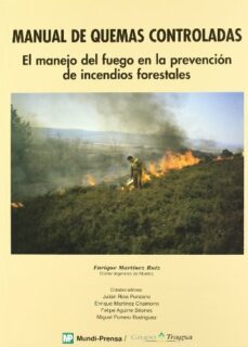 manual de quemas controladas-enrique martinez ruiz-9788471149428