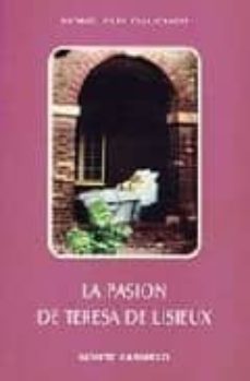 pasion de teresa de lisieux la-9788472390928