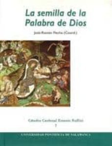 la semilla de la palabra de dios-9788472998728