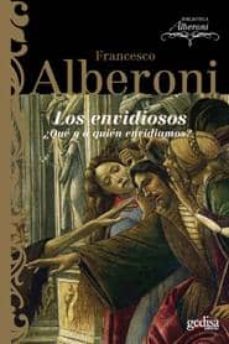 los envidiosos-francesco alberoni-9788474324228