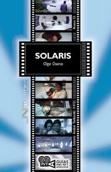 solaris: guia para ver y analizar-olga osorio iglesias-9788476429228