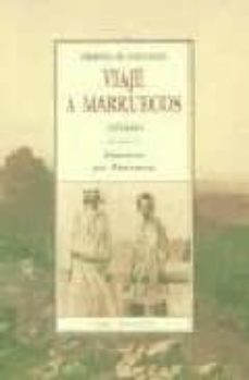 viaje a marruecos (1883-1884): precedido de itinerarios por marru ecos-charles de foucauld-9788476516928