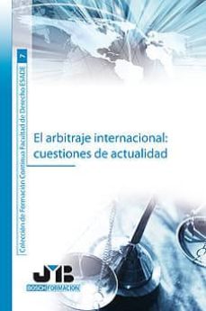 arbitraje internacional cuestiones de actualidad-francisco pelaez sanz-9788476988428