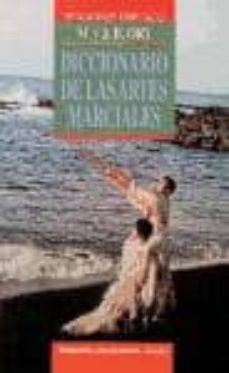 diccionario de las artes marciales: imprescindible para paractica ntes y docentes (2ª ed.)-mar ory-j.b. ory-9788477203728