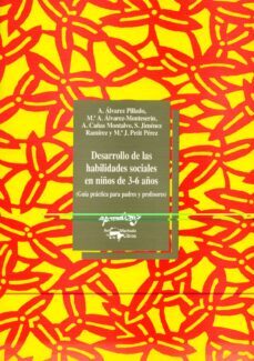 desarrollo de las habilidades sociales en niños de 3-6 años-a. et al. alvarez pillado-9788477740728
