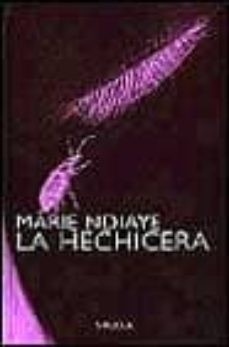 la hechicera-marie ndiaye-9788478443628