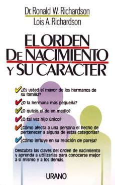 el orden del nacimiento y su caracter-lois a. richardson-9788479530228