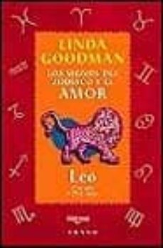 leo: los signos del zodiaco y el amor-9788479532628