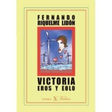 victoria, eros y eolo-9788479624828